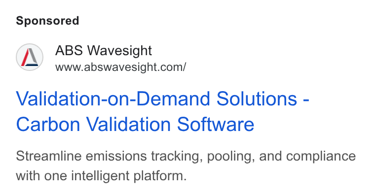 ABS Wavesight ad on Google Ads: Validation-on-Demand Solutions - Carbon Validation Software Streamline emissions tracking, pooling, and compliance with one intelligent platform.