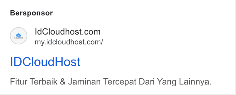 IDCloudHost ad on Google Ads: my.idcloudhost.com/ IDCloud Host Fitur Terbaik & Jaminan Tercepat Dari Yang Lainnya.