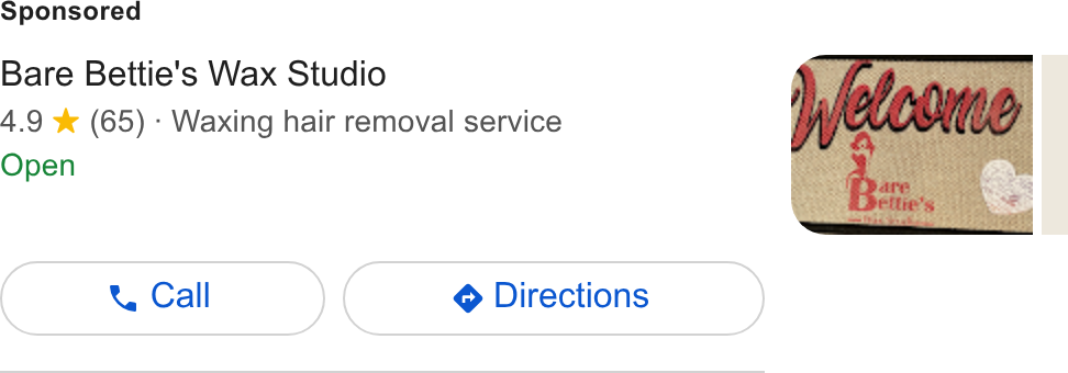 PocketSuite ad on Google Ads: Bare Bettie's Wax Studio 4.9 ¥% (65) - Waxing hair removal service Open