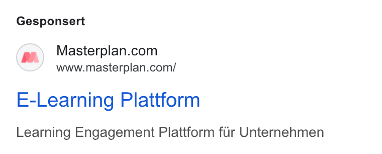 Masterplan.com ad on Google Ads: www.masterplan.com/ E-Learning Plattform Learning Engagement Plattform fur Unternehmen