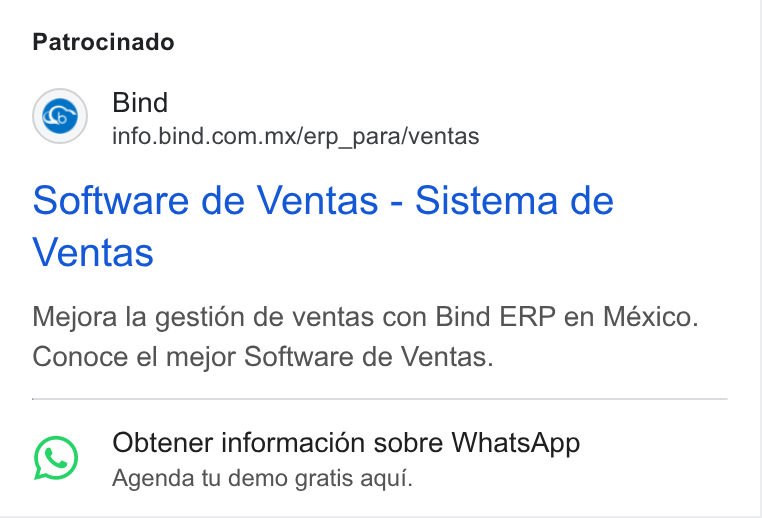 Bind ERP ad on Google Ads: Patrocinado Software de Ventas - Sistema de Ventas Mejora la gestion de ventas con Bind ERP en Mexico. Conoce el mejor Software de Ventas. Obtener informacién sobre Whats App Agenda tu demo gratis aqui.