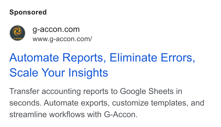 G-Accon ad on Google Ads: www.g-accon.com/ Automate Reports, Eliminate Errors, scale Your Insights Transfer accounting reports to Google Sheets in seconds. Automate exports, customize templates, and streamline workflows with G-Accon.