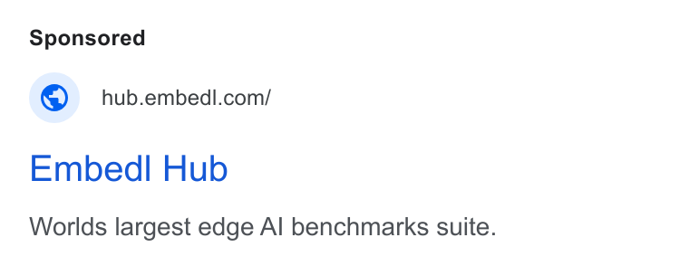 Embedl ad on Google Ads: Embedl Hub Worlds largest edge Al benchmarks suite.