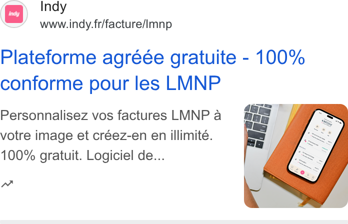 Indy ad on Google Ads: Plateforme agréée gratuite - 100% conforme pour les LMNP Personnalisez vos factures LMNP a votre image et créez-en en illimite. 100% gratuit. Logiciel de... mw