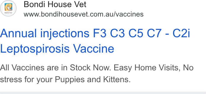 Appointlet ad on Google Ads: Annual injections F3 C3 C5 C7 - C2i Leptospirosis Vaccine All Vaccines are in Stock Now. Easy Home Visits, No stress for your Puppies and Kittens.