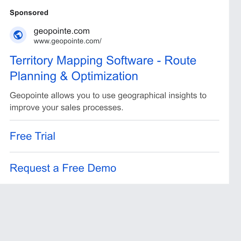 Geopointe ad on Google Ads: www.geopointe.com/ Territory Mapping Software - Route Planning & Optimization Geopointe allows you to use geographical insights to improve your sales processes. Free Trial Request a Free Demo
