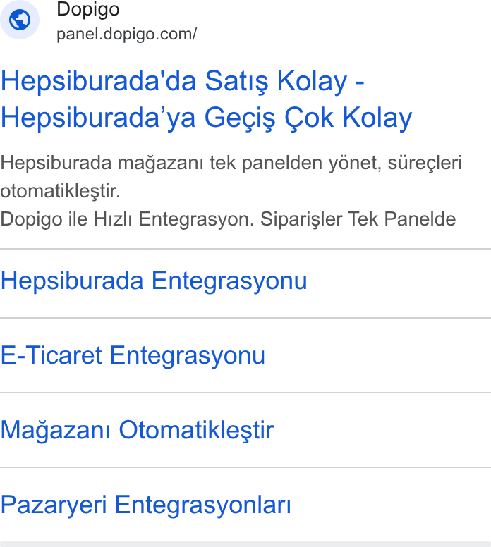 Dopigo ad on Google Ads: Hepsiburada'da Satis Kolay - Hepsiburada’ya Gecis Cok Kolay Hepsiburada magazani tek panelden yénet, stregleri otomatiklestir. Dopigo ile Hizli Entegrasyon. Siparigler Tek Panelde Hepsiburada Entegrasyonu E-Ticaret Entegrasyonu Magazan1 Otomatiklestir Pazaryeri Entegrasyonlar!