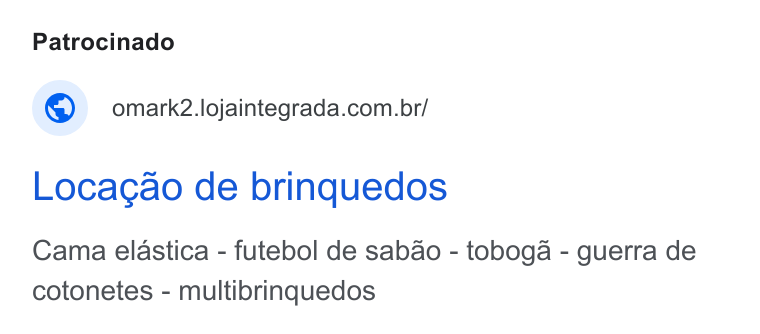 Loja Integrada ad on Google Ads: Locacgao de brinquedos Cama elastica - futebol de sabao - toboga - guerra de cotonetes - multibrinquedos