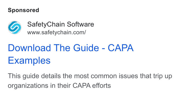 SafetyChain Software ad on Google Ads: Download The Guide - CAPA Examples This guide details the most common issues that trip up organizations in their CAPA efforts