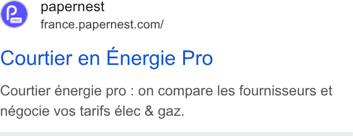 papernest ad on Google Ads: Courtier en Energie Pro Courtier énergie pro : on compare les fournisseurs et négocie vos tarifs élec & gaz.