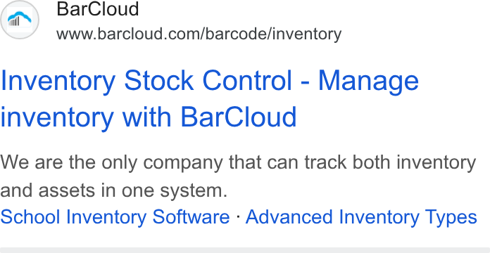 BarCloud ad on Google Ads: Inventory Stock Control - Manage inventory with Bar Cloud We are the only company that can track both inventory and assets in one system. School Inventory Software - Advanced Inventory Types