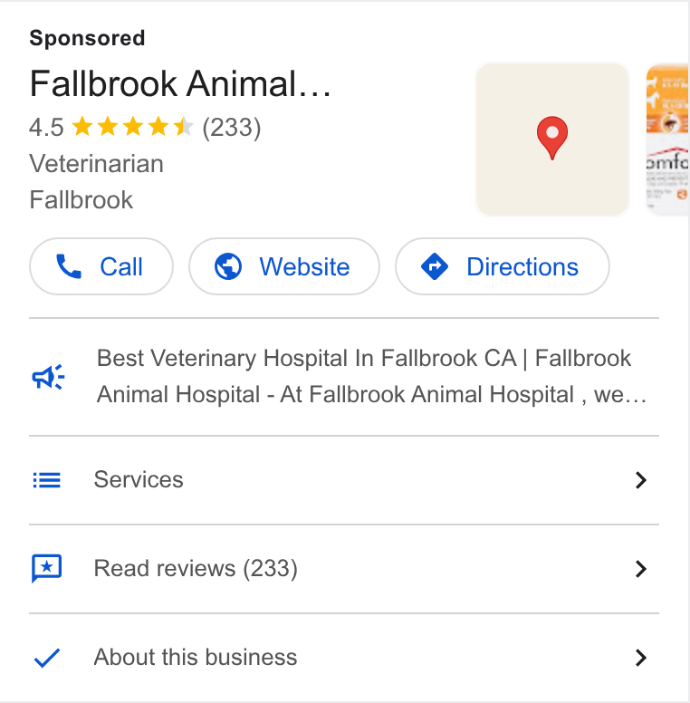 PetDesk ad on Google Ads: Sponsored | Fallbrook Animal... Veterinarian Fallbrook Call )( @ Website } ( @ Directions } Best Veterinary Hospital In Fallbrook CA | Fallbrook wt Animal Hospital - At Fallbrook Animal Hospital , we... Services > Read reviews (233) > About this business >