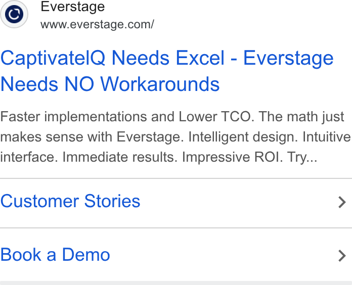 Everstage ad on Google Ads: Captivatel Q Needs Excel - Everstage Needs NO Workarounds Faster implementations and Lower TCO. The math just makes sense with Everstage. Intelligent design. Intuitive interface. Immediate results. Impressive ROI. Try... Customer Stories > Book a Demo >