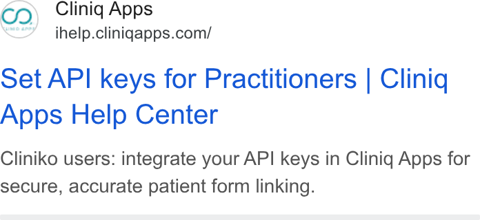 Cliniq Apps ad on Google Ads: set API keys for Practitioners | Cliniq Apps Help Center Cliniko users: integrate your API keys in Clinig Apps for secure, accurate patient form linking.