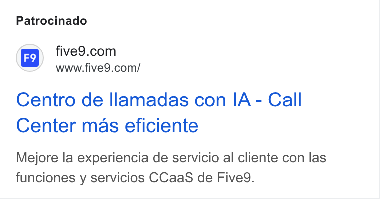 Five9 ad on Google Ads: www.five9.com/ Centro de llamadas con IA - Call Center mas eficiente Mejore la experiencia de servicio al cliente con las funciones y servicios CCaa S de Five9.
