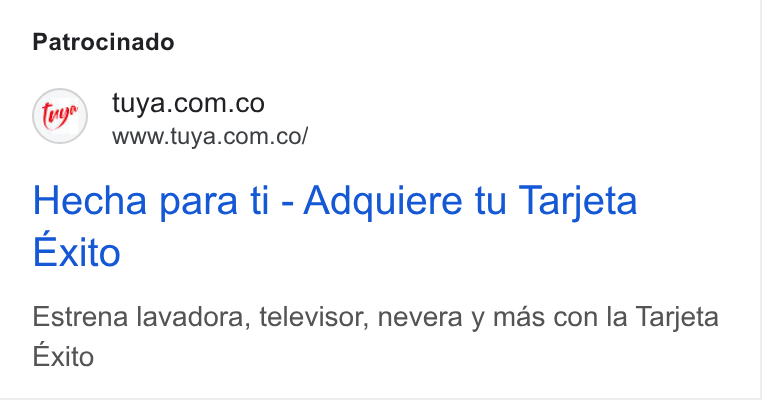 Tuya ad on Google Ads: www.tuya.com.co/ Hecha para ti - Adquiere tu Tarjeta Exito Estrena lavadora, televisor, nevera y mas con la Tarjeta Exito