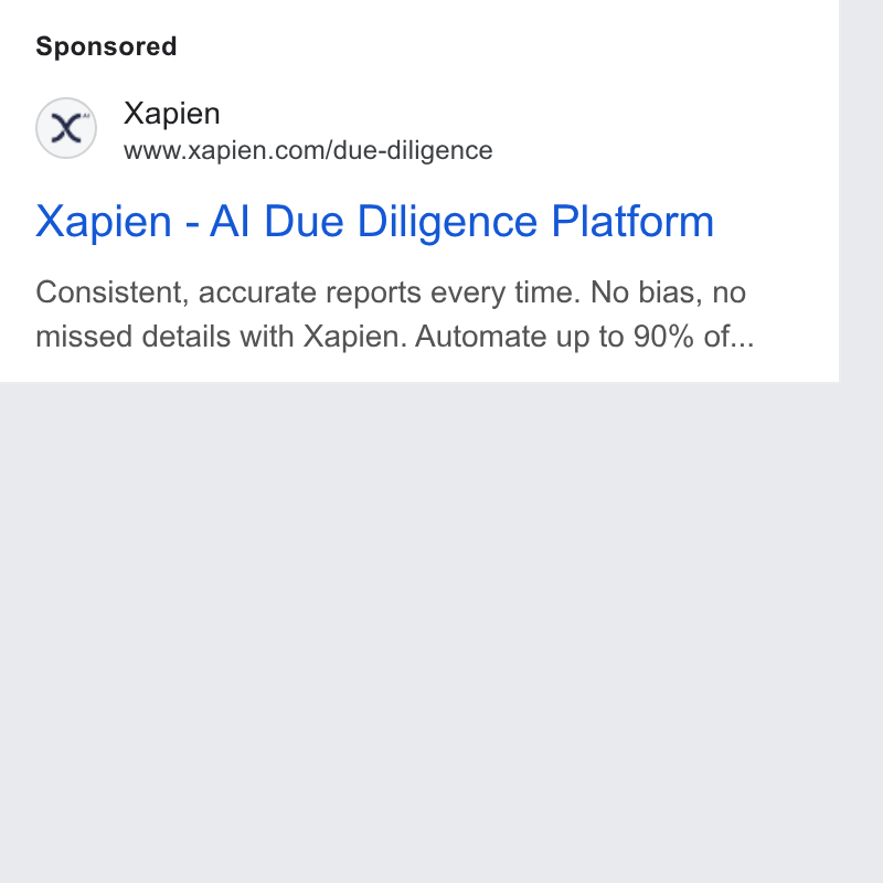 Xapien ad on Google Ads: Xapien - Al Due Diligence Platform Consistent, accurate reports every time. No bias, no missed details with Xapien. Automate up to 90% of...