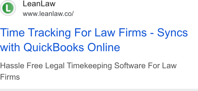 LeanLaw ad on Google Ads: Time Tracking For Law Firms - Syncs with Quick Books Online Hassle Free Legal Timekeeping Software For Law Firms