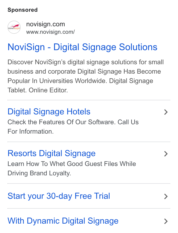 NoviSign ad on Google Ads: www.novisign.com/ Novi Sign - Digital Signage Solutions Discover Novi Sign’s digital signage solutions for small business and corporate Digital Signage Has Become Popular In Universities Worldwide. Digital Signage Tablet. Online Editor. Digital Signage Hotels Check the Features Of Our Software. Call Us For Information. Resorts Digital Signage Learn How To Whet Good Guest Files While Driving Brand Loyalty. Start your 30-day Free Trial With Dynamic Digital Signage