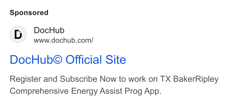 DocHub ad on Google Ads: Doc Hub© Official Site Register and Subscribe Now to work on TX Baker Ripley Comprehensive Energy Assist Prog App.