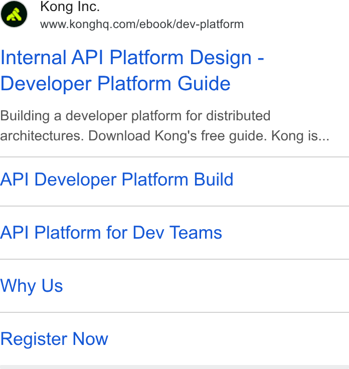 Kong ad on Google Ads: Internal API Platform Design - Developer Platform Guide Building a developer platform for distributed architectures. Download Kong's free guide. Kong is... API Developer Platform Build API Platform for Dev Teams Why Us Register Now