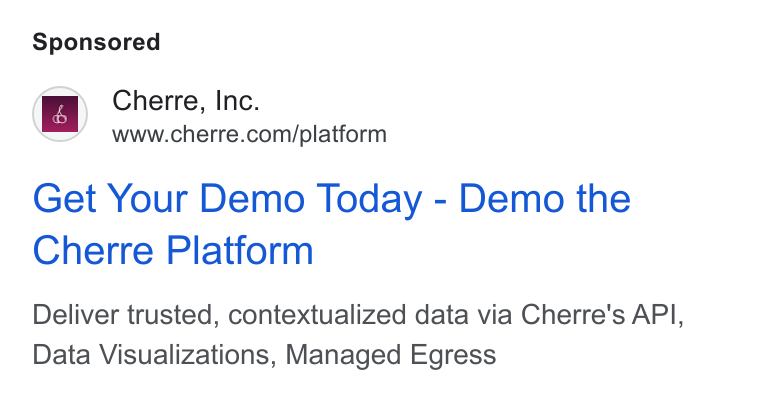 Cherre ad on Google Ads: Get Your Demo Today - Demo the Cherre Platform Deliver trusted, contextualized data via Cherre's API, Data Visualizations, Managed Egress
