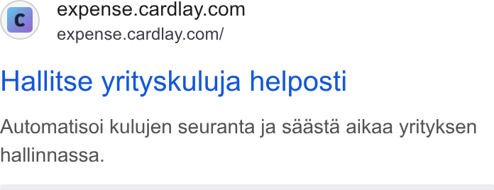Cardlay ad on Google Ads: ~’ expense.cardilay.com/ Hallitse yrityskuluja helposti Automatisoi kulujen seuranta ja saasta aikaa yrityksen hallinnassa.