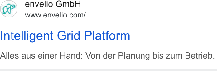 envelio ad on Google Ads: Intelligent Grid Platform Alles aus einer Hand: Von der Planung bis zum Betrieb.
