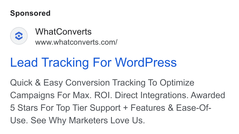 WhatConverts ad on Google Ads: Lead Tracking For Word Press Quick & Easy Conversion Tracking To Optimize Campaigns For Max. ROI. Direct Integrations. Awarded 5 Stars For Top Tier Support + Features & Ease-Of- Use. See Why Marketers Love Us.