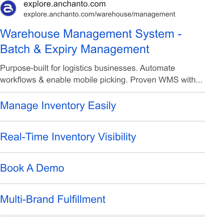 Anchanto ad on Google Ads: explore.anchanto.com/warehouse/management Warehouse Management System - Batch & Expiry Management Purpose-built for logistics businesses. Automate workflows & enable mobile picking. Proven WMS with... Manage Inventory Easily Real-Time Inventory Visibility Book A Demo Multi-Brand Fulfillment