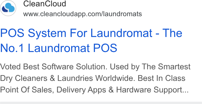 CleanCloud ad on Google Ads: POS System For Laundromat - The No.1 Laundromat POS Voted Best Software Solution. Used by The Smartest Dry Cleaners & Laundries Worldwide. Best In Class Point Of Sales, Delivery Apps & Hardware Support...