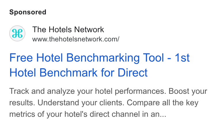 The Hotels Network ad on Google Ads: Free Hotel Benchmarking Tool - 1st Hotel Benchmark for Direct Track and analyze your hotel performances. Boost your results. Understand your clients. Compare all the key metrics of your hotel's direct channel in an...