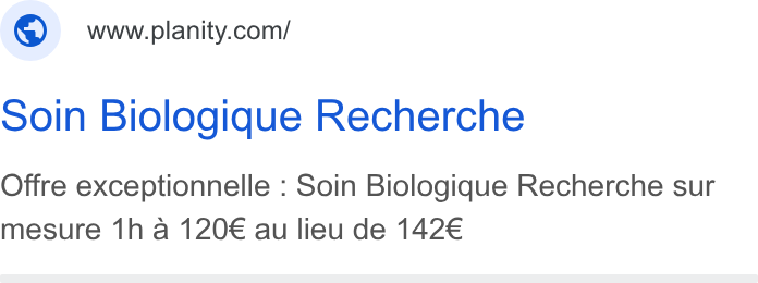 Planity ad on Google Ads: Soin Biologique Recherche Offre exceptionnelle : Soin Biologique Recherche sur mesure 1h a 120€ au lieu de 142€