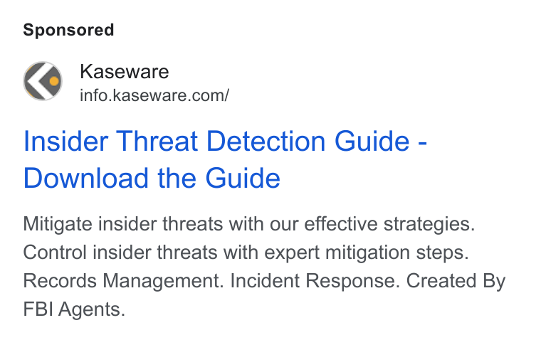 Kaseware ad on Google Ads: Insider Threat Detection Guide - Download the Guide Mitigate insider threats with our effective strategies. Control insider threats with expert mitigation steps. Records Management. Incident Response. Created By FBI Agents.
