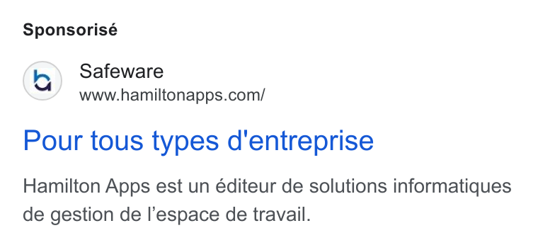 Hamilton Apps ad on Google Ads: Sponsorisé Pour tous types d'entreprise Hamilton Apps est un éditeur de solutions informatiques de gestion de l’espace de travail.