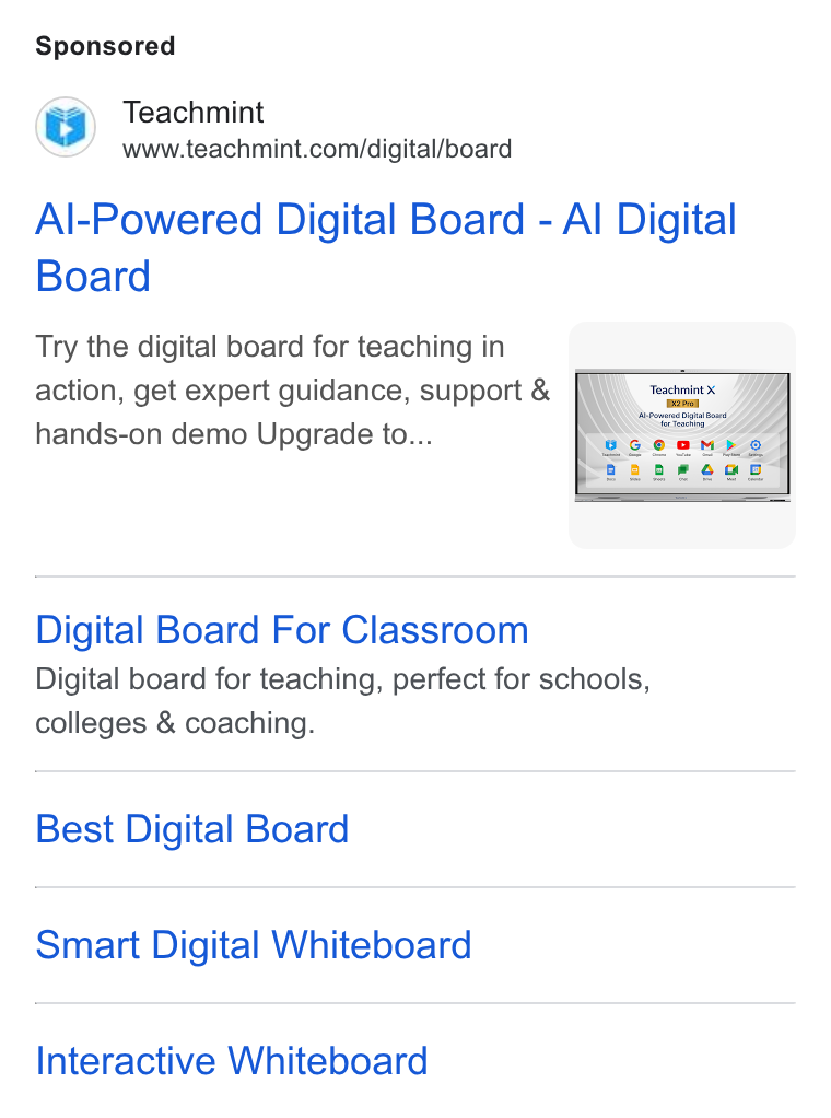 Teachmint ad on Google Ads: Al-Powered Digital Board - Al Digital Board Try the digital board for teaching in action, get expert guidance, support & [A hands-on demo Upgrade to... Digital Board For Classroom Digital board for teaching, perfect for schools, colleges & coaching. Best Digital Board Smart Digital Whiteboard Interactive Whiteboard