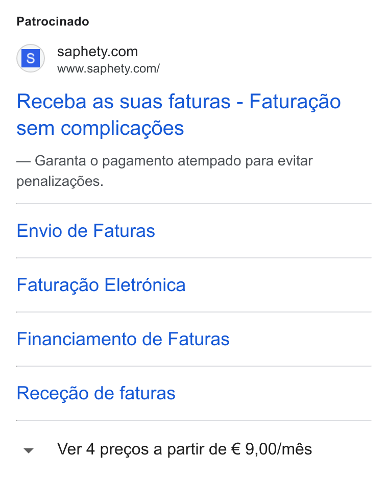 Sovos Saphety ad on Google Ads: www.saphety.com/ Receba as suas faturas - Faturagao sem complicagdes Garanta 0 pagamento atempado para evitar penalizagées. Envio de Faturas Faturagao Eletrénica Financiamento de Faturas Recegao de faturas Ver 4 precos a partir de € 9,00/més