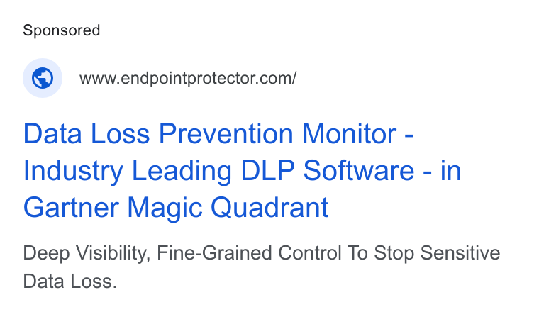 Netwrix ad on Google Ads: Data Loss Prevention Monitor - Industry Leading DLP Software - in Gartner Magic Quadrant Deep Visibility, Fine-Grained Control To Stop Sensitive Data Loss.