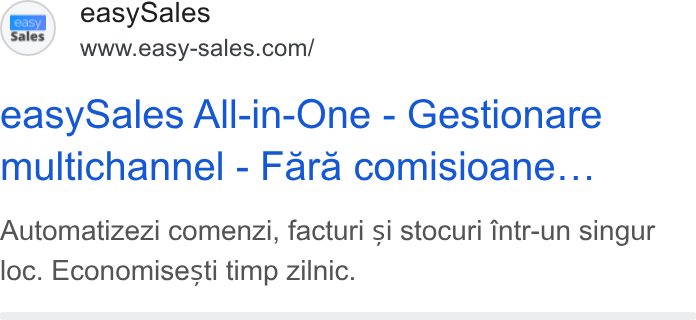 easySales Global ad on Google Ads: easy Sales All-in-One - Gestionare multichannel - Fara comisioane... Automatizezi comenzi, facturi si stocuri intr-un singur loc. Economisesti timp zilnic.