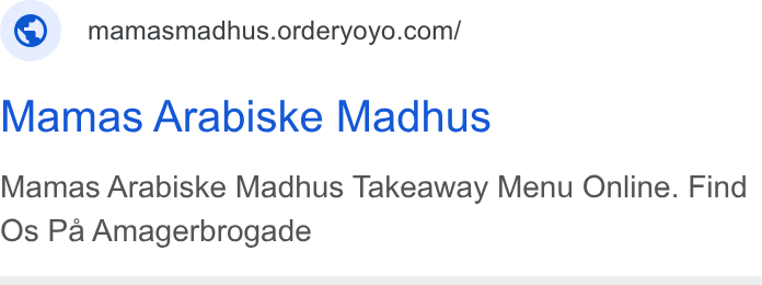 OrderYOYO ad on Google Ads: Mamas Arabiske Madhus Mamas Arabiske Madhus Takeaway Menu Online. Find Os Pa Amagerbrogade