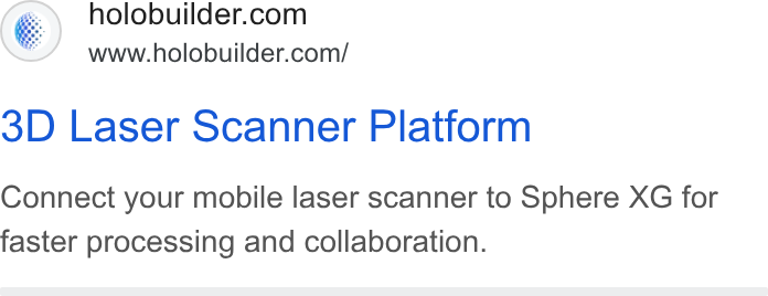 FARO Building Insights ad on Google Ads: www.holobuilder.com/ 3D Laser Scanner Platform Connect your mobile laser scanner to Sphere XG for faster processing and collaboration.