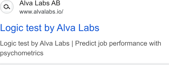 Alva Labs ad on Google Ads: (o) Alva Labs AB www.alvalabs.io/ Logic test by Alva Labs Logic test by Alva Labs | Predict job performance with psychometrics