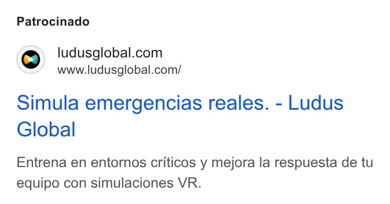 Ludus ad on Google Ads: www.ludusglobal.com/ Simula emergencias reales. - Ludus Global Entrena en entornos criticos y mejora la respuesta de tu equipo con simulaciones VR.