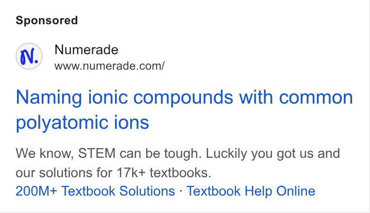 Numerade ad on Google Ads: Naming ionic compounds with common polyatomic ions We know, STEM can be tough. Luckily you got us and our solutions for 17k+ textbooks. 200M+ Textbook Solutions - Textbook Help Online