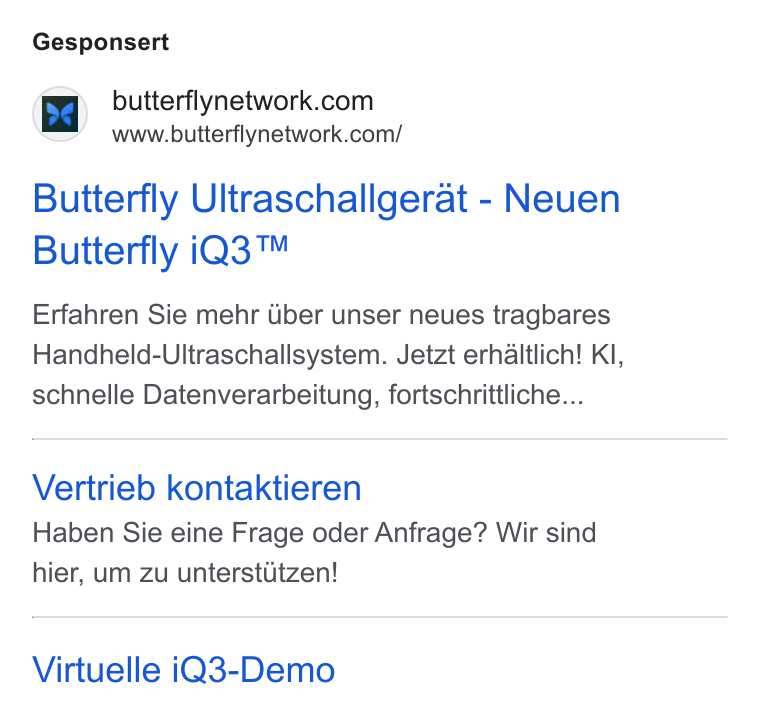 Butterfly Network ad on Google Ads: www.butterflynetwork.com/ Butterfly Ultraschallgerat - Neuen Butterfly i Q3™ Erfahren Sie mehr Uber unser neues tragbares Handheld-Ultraschallsystem. Jetzt erhaltlich! Kl, schnelle Datenverarbeitung, fortschrittliche... Vertrieb kontaktieren Haben Sie eine Frage oder Anfrage? Wir sind hier, um zu unterstitzen! Virtuelle i Q3-Demo