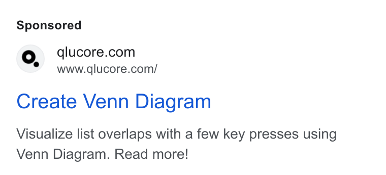 Qlucore ad on Google Ads: www.qlucore.com/ Create Venn Diagram Visualize list overlaps with a few key presses using Venn Diagram. Read more!