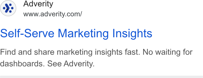 Adverity ad on Google Ads: Self-Serve Marketing Insights Find and share marketing insights fast. No waiting for dashboards. See Adverity.