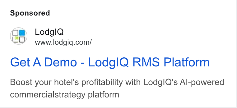 LodgIQ ad on Google Ads: Get A Demo - Lodgl Q RMS Platform Boost your hotel's profitability with Lodg IQ's Al-powered commercialstrategy platform