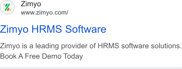 Zimyo ad on Google Ads: Zimyo HRMS Software Zimyo is a leading provider of HRMS software solutions. Book A Free Demo Today
