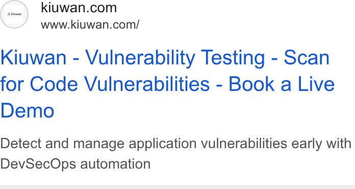 Kiuwan ad on Google Ads: www.kiuwan.com/ Kiuwan - Vulnerability Testing - Scan for Code Vulnerabilities - Book a Live Demo Detect and manage application vulnerabilities early with Dev Sec Ops automation